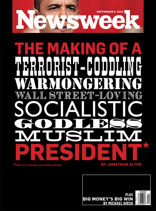 Newsweek's Making of a Muslim* President