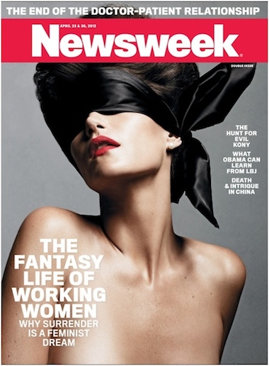Newsweek Cover/Story: Working Women Just Want to be Dominated