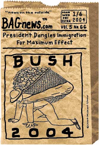 Viva Bush!