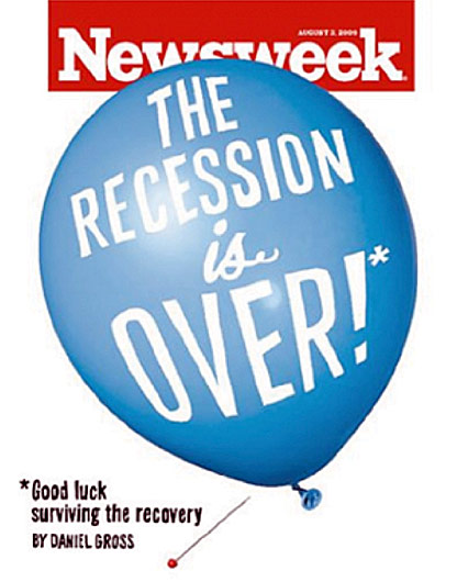 Your Turn: Newsweek Calls the Recession