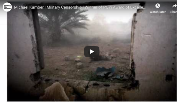 Michael Kamber, Reading the Pictures, Iraq censorship video slideshow. POYi Award.